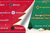 BurgerCities Christmas Carnival: A Festive Collaboration with Exclusive Rewards