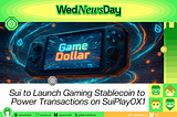 Sui Introduces Game Dollar: A Stablecoin Designed to Power the Future of Gaming