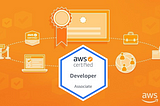Sertifikasyon Hazırlık : AWS Certified Developer Associate (DVA-C01)