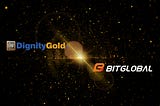 Dignity Corporation’s DIGau Security Token to List On BitGlobal Exchange