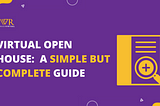 Virtual Open House Meaning: A Simple but Complete Guide