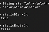 Java 11 — isEmpty() vs isBlank()