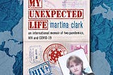 Cover art of the audiobook of My Unexpected Life available on Audible, iTunes, and Amazon.