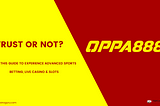 Oppa888 India: Advanced Sports betting, Live Casino & Slots