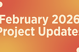 What’s New in the NumFOCUS Ecosystem: February 2026