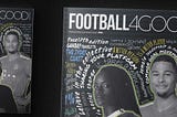 Football4Good Magazine Dec 2019: Better Person, Better Player