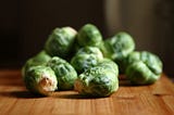 Developing Self-Discipline Is Like Eating Brussels Sprouts Every Day