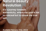 Embracing the Natural Beauty Revolution