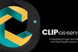 Announcing CLIP-as-service: Free tier