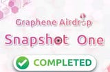 GRAPHENE Airdrop 1st Snapshot is now Complete!