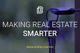 BitBay: Making Real Estate “Smarter”