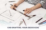 2024 Insights: Why CAD Drafting Services Are the Secret to Successful Designs