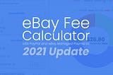 New USA eBay Fee Calculator Features and Updates | 2021 🚀🎉