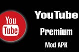 APK Youtube Premium Download (No Ads)