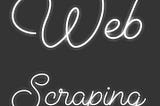 WEB SCRAPING