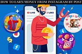 How to Earn Money from Instagram through Post