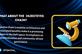 Injective Chain: A Modular and Beneficial Approach to Decentralized Finance