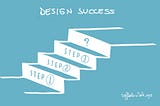 Do you want to succeed as a designer?