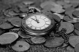 Lockdown Lessons: “Time Is Money” And I’ve Been Overspending