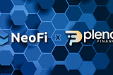 NeoFi x Plena Finance: Now buy crypto with zero knowledge and just 1 tap!