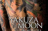 Yakuza Moon By Shoko Tendo — A Book Review