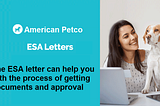 The ESA letter can help you with the process of getting documents and approval