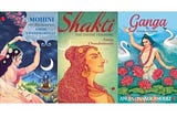 Review of Anuja Chandramouli’s — Mohini, Shakti, and Ganga