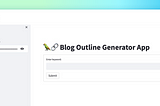 LangChain tutorial #2: Build a blog outline generator app in 25 lines of code