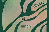 ‘Thinking of Dinner at Lunch: Poems’ by Cole Feldman