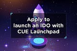 The CUE Launchpad is LIVE!