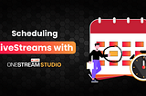 Scheduling with OneStream Studio