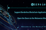 SERO 2.0-Easter Metaverse Will Launch Soon