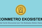 CoinMetro Ekosistemi