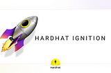 How to automate a headache-free deployment with Hardhat Ignition