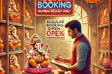 festive scene inside the Majha Morya store showcasing Ganesh idols on display. A customer selects an idol while a staff member processes the booking with a 50% advance payment. A sign in the background highlights “Regular Booking Open: Mumbai Region Only” with a reminder that “Stock is Limited — Book Early!” The store is decorated with traditional elements, diyas, and festive lighting