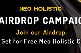 Kompetisi Airdrop NEO HOLISTIC