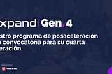 Xpand: nuestro programa de posaceleración abre su convocatoria para su cuarta generación