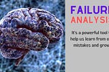 FAILURE ANALYSIS