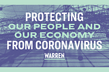 Protecting Our People and Our Economy from Coronavirus