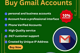 Buy Gmail accounts today and unlock endless possibilities for your business. Get verified, high-quality accounts at competitive prices now! Click Here: https://buygmailacc.com/