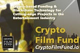 Pioneering the Transformation of the Entertainment Industry with Crypto, Blockchain, and…