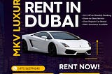 Luxury Car Rental Dubai -MKV Luxury