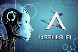 Nebula AI - Project for the Future