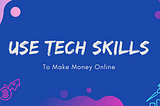 I’m Trying Different Ways to Make Money Online