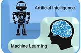 Artificial intelligence : Machine learning vs artificial intelligence..Same or different?