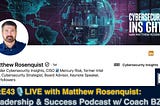 Leadership & Success Podcast Interviews Matthew Rosenquist