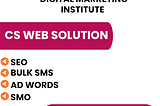 Unlock Your Digital Marketing Potential with Bhubaneswar’s Top Institute: CS Web Solution!