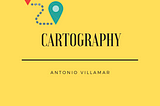 Cartography: Antonio Villamar, Part IX