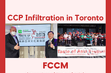 CCP Infiltration in Toronto — Federation of Chinese Canadians in Markham (FCCM)