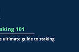 Staking 101 — Myrmidon Staking